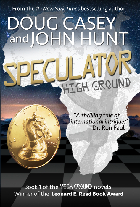 Doug Casey, John Hunt — Speculator